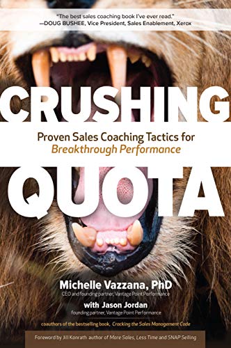 Crushing Quota: Proven Sales Coaching Tactics for Breakthrough Performance - Epub + Converted Pdf